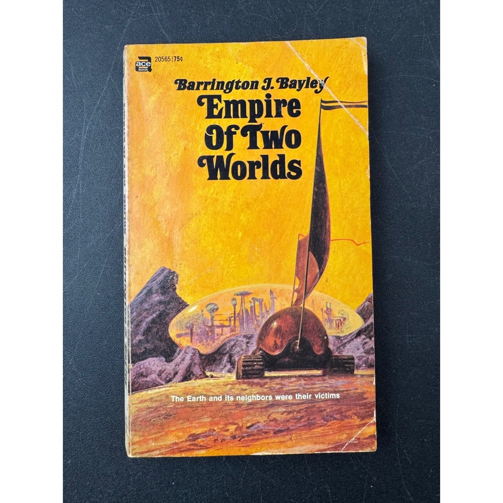 Barrington J Bayley Empire Of Two‎ Worlds Ace Books Vintage Science Fiction 1972